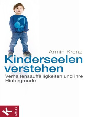 cover image of Kinderseelen verstehen